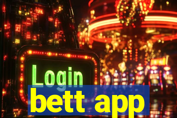 bett app